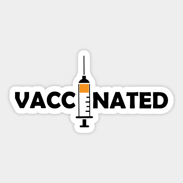 Vaccinated with Syringe - Immunization Pro-Vaccine - Black Lettering Sticker by ColorMeHappy123